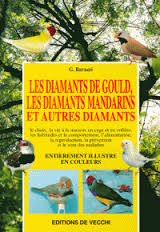 Les diamants de Gould, les diamants mandarins et autres diamants