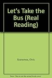 Image de Let's Take the Bus (Real Reading)
