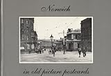 Image de Norwich in Old Picture Postcards