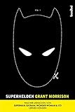 Image de Superhelden - Was wir Menschen von Superman, Batman, Wonder Woman & Co lernen können