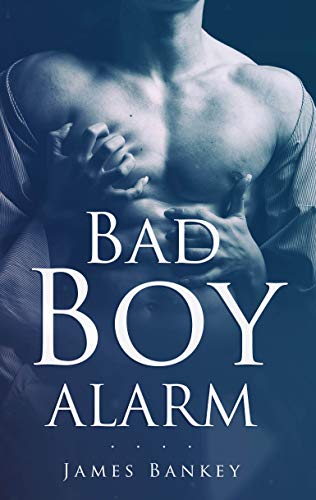 Bad Boy Alarm von [Bankey, James]
