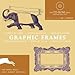 Graphic Frames (Agile Rabbit Editions) by 