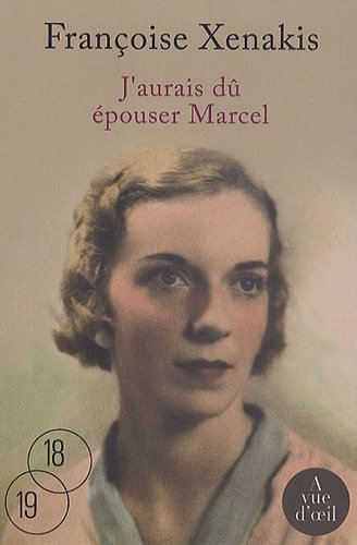 couverture de : J'aurais d&ucirc; &eacute;pouser Marcel