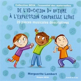 couverture de : De l'&eacute;ducation du rythme &agrave; l' expression corporelle libre