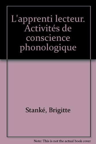 L'apprenti lecteur : activités de conscience phonologique