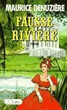 Fausse rivière