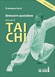 Image de Benessere quotidiano.  Manuale di Tai Chi