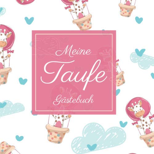 Meine Taufe Gästebuch Taufbuch I Erinnerungsbuch I 100 Seiten Platz