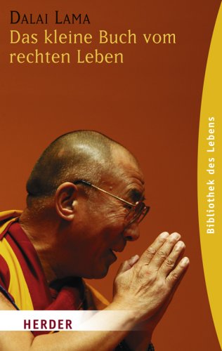 Download Das kleine Buch vom rechten Leben (HERDER spektrum)