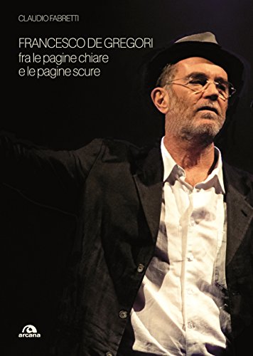 Download Francesco De Gregori: Fra le pagine chiare e le pagine scure Download Francesco De Gregori: Fra le pagine chiare e le pagine scure