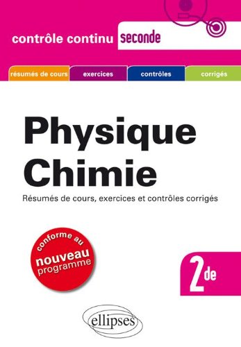 Download Physique Chimie Seconde Nouveau Programme