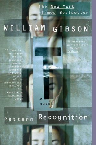 Pattern Recognition by William Gibson (2004-02-03)