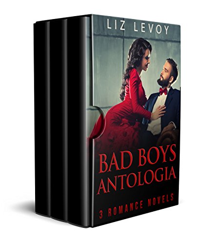 Bad Boys Antologia: 3 Romanzi Rosa libro