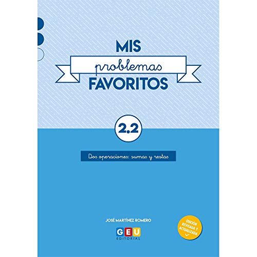 Mis Problemas Favoritos 2º Primaria Cuaderno 22 : Refuerzo Sumas y Restas