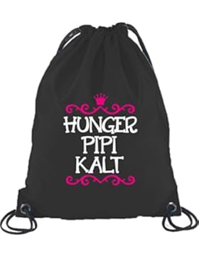 Shirtstreet24, Hunger Pipi Kalt, Prinzessin Turnbeutel Rucksack Sport Beutel