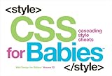 CSS for Babies (Web Design for Babies, Band 2) by 