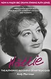 Hattie: The Authorised Biography of Hattie Jacques
