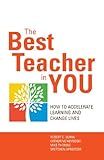 Image de The Best Teacher in You: How to Accelerate Learning and Change Lives