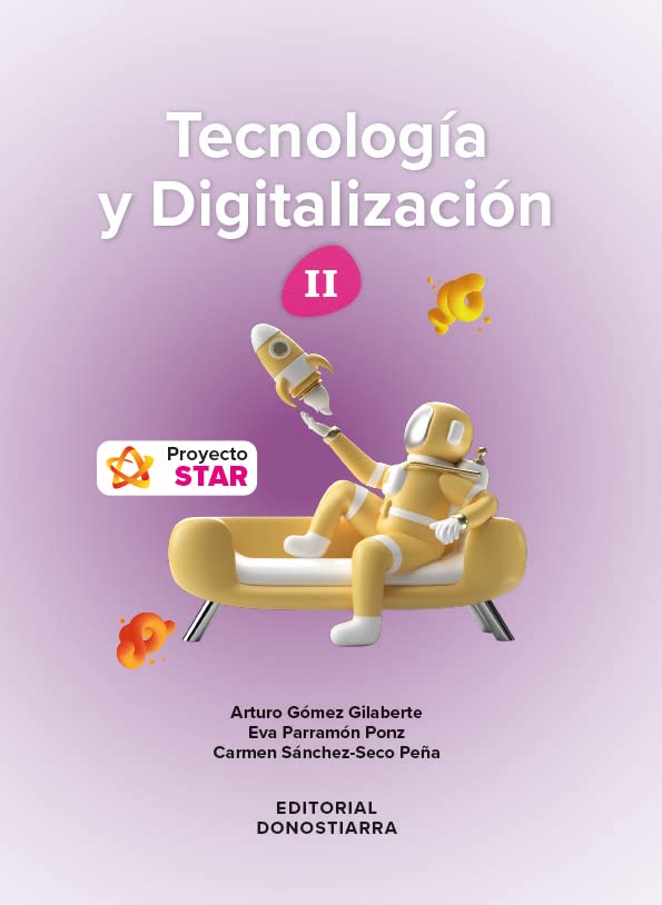 Tecnología y Digitalización II ESO - Proyecto STAR