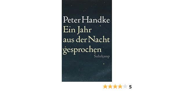 Ein Jahr Aus Der Nacht Gesprochen Suhrkamp Taschenbuch Amazon De Handke Peter Bucher
