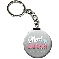 Merci MAÎTRESSE Porte clés chaînette 38mm ( Idée Cadeau Fin d'année Scolaire école Noël Remerciement )