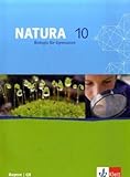Natura Biologie 10. Ausgabe Bayern: Schülerbuch Klasse 10 (Natura Biologie. Ausgabe ab 2000) by