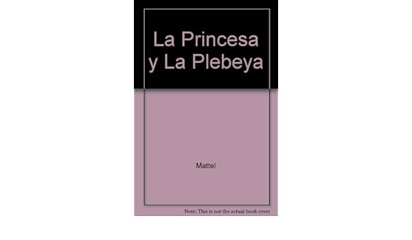 la princesa y la plebeya online