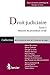 Droit judiciaire: Tome...