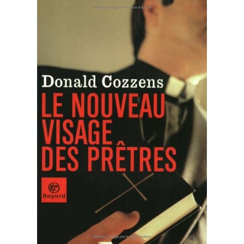 Le Nouveau Visage des Prêtres