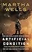Artificial Condition: The Murderbot Diaries (English Edition) by Martha Wells