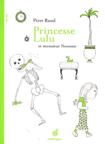 couverture de : Princesse Lulu et monsieur Nonosse