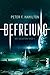 Befreiung: Die Salvation-Saga 1 by Peter F. Hamilton, Wolfgang Thon