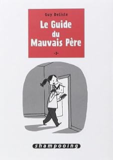 jaquette livre Le Guide du mauvais père T3