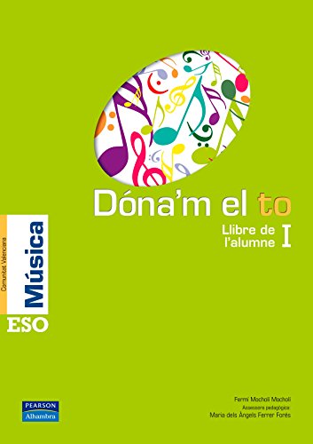 Dóna'm el to I llibre de l'alumne (Comunitat Valenciana) (Dando la Nota)