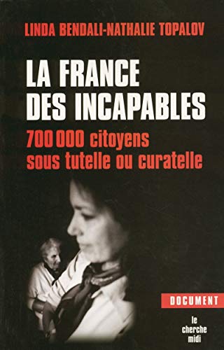 La France des incapables La France des incapables