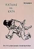Image de Katame-no-Kata: Die 15 fundamentalen Bodentechniken (Fachbücher für Judo)