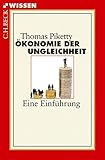 Ökonomie der Ungleichheit: Eine Einführung (Beck'sche Reihe 2864) by 