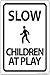 Produktbild DKISEE Aluminum Plaque Slow Children at Play Slow Down Durable Rust Proof Aluminum Sign Warning Sign Aluminum Metal Sign 12"x18"