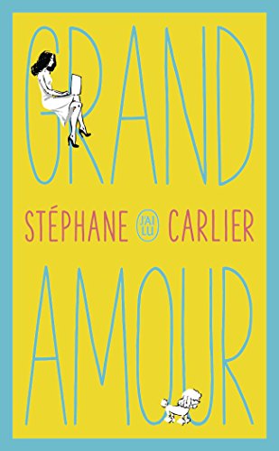 Grand amour : roman