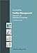 Facility Management: Strukturen und methodische Instrumente. by Jörn Krimmling