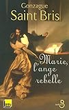 Marie, l'ange rebelle