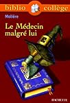 Le Médecin malgré lui