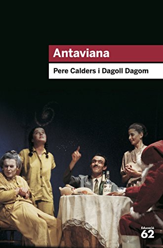 Antaviana: Amb cançons de Jaume Sisa (Educació 62)