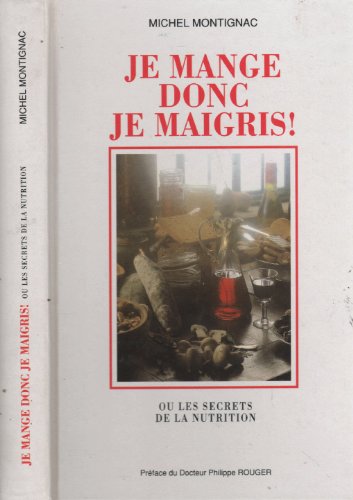 couverture de : Je mange donc je maigris