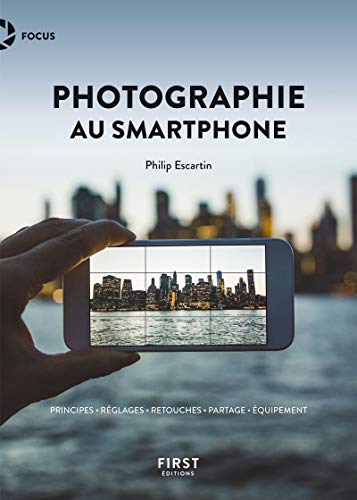 Download La photographie au smartphone Download La photographie au smartphone