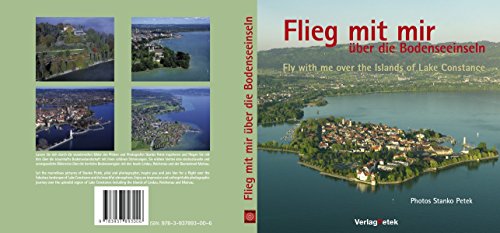 Download Flieg mit mir über die Bodenseeinseln: Fly with me over the islands of Lake Constance