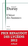 L'hiver des hommes - Prix Renaudot des lycéens 2012