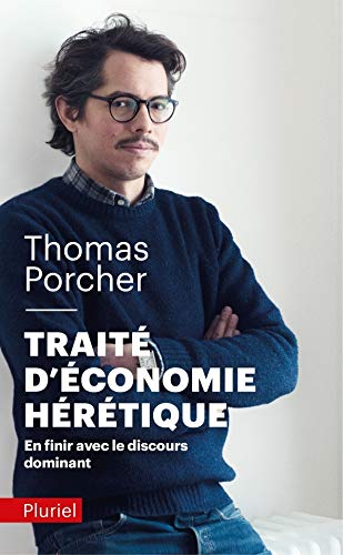 Télécharger Traité d'économie hérétique PDF