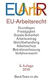 Image de EU-Arbeitsrecht: mit den wichtigsten Verträgen, Verordnungen und Richtlinien der EU zu Freizügigke