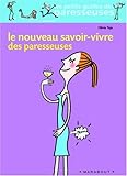 Le Nouveau Savoir-Vivre des paresseuses